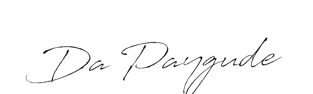 Make a beautiful signature design for name Da Paygude. With this signature (Antro_Vectra) style, you can create a handwritten signature for free. Da Paygude signature style 6 images and pictures png