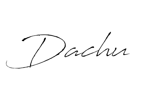 Dachu stylish signature style. Best Handwritten Sign (Antro_Vectra) for my name. Handwritten Signature Collection Ideas for my name Dachu. Dachu signature style 6 images and pictures png