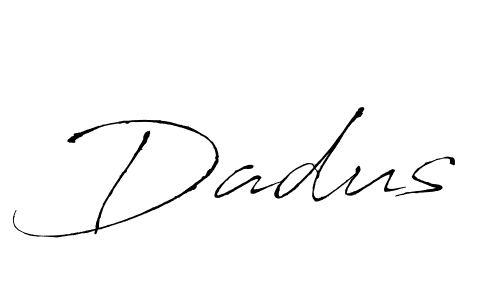 You should practise on your own different ways (Antro_Vectra) to write your name (Dadus) in signature. don't let someone else do it for you. Dadus signature style 6 images and pictures png