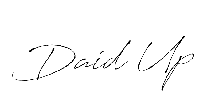 You should practise on your own different ways (Antro_Vectra) to write your name (Daid Up) in signature. don't let someone else do it for you. Daid Up signature style 6 images and pictures png