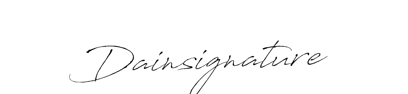 Make a beautiful signature design for name Dainsignature. With this signature (Antro_Vectra) style, you can create a handwritten signature for free. Dainsignature signature style 6 images and pictures png