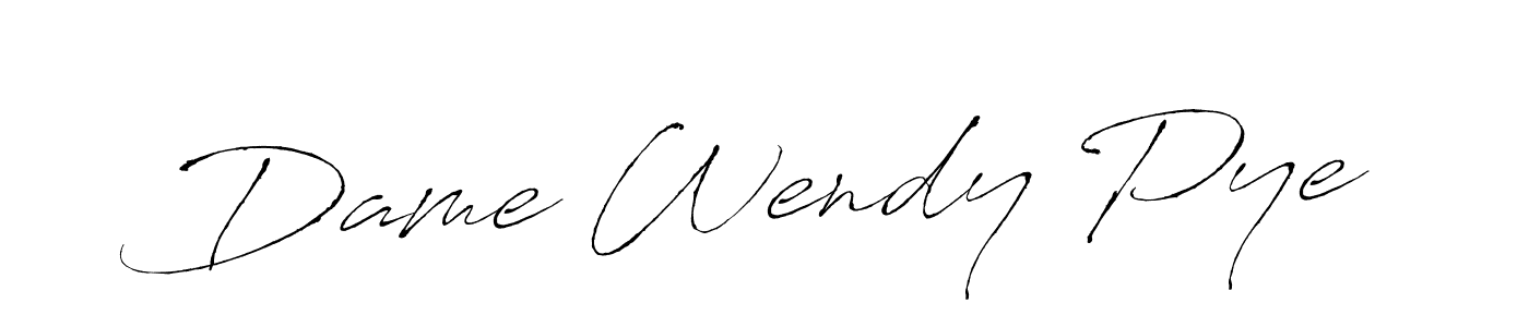 Make a short Dame Wendy Pye signature style. Manage your documents anywhere anytime using Antro_Vectra. Create and add eSignatures, submit forms, share and send files easily. Dame Wendy Pye signature style 6 images and pictures png