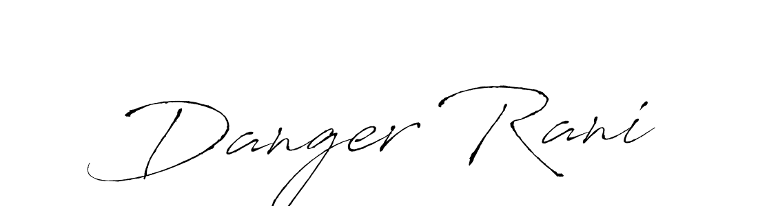 Design your own signature with our free online signature maker. With this signature software, you can create a handwritten (Antro_Vectra) signature for name Danger Rani. Danger Rani signature style 6 images and pictures png