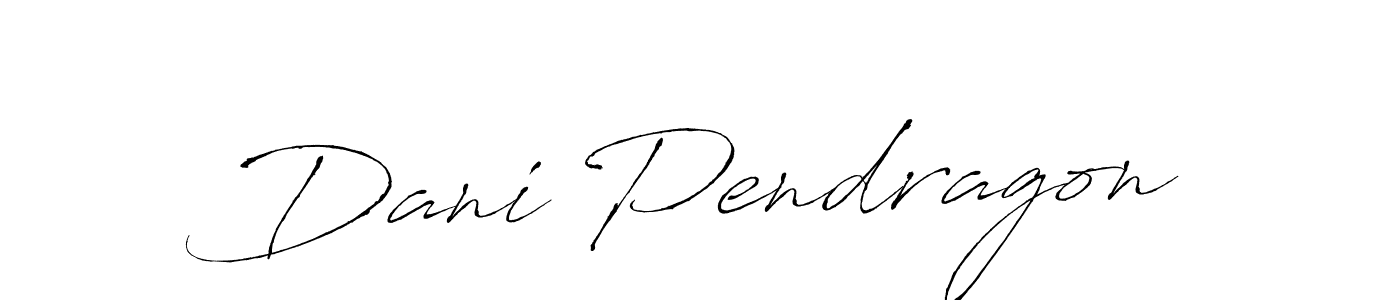 Create a beautiful signature design for name Dani Pendragon. With this signature (Antro_Vectra) fonts, you can make a handwritten signature for free. Dani Pendragon signature style 6 images and pictures png