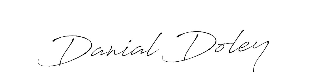 Danial Doley stylish signature style. Best Handwritten Sign (Antro_Vectra) for my name. Handwritten Signature Collection Ideas for my name Danial Doley. Danial Doley signature style 6 images and pictures png