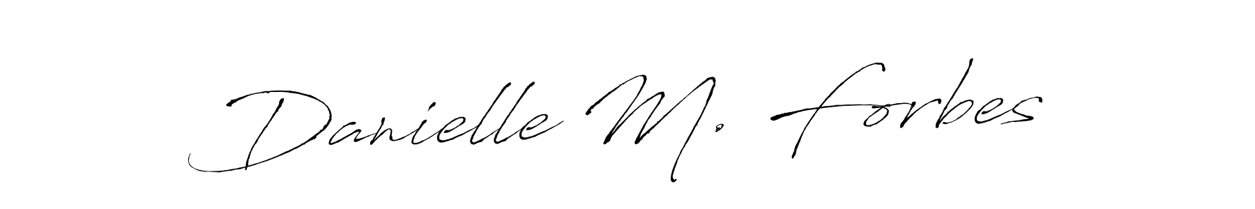 How to make Danielle M. Forbes name signature. Use Antro_Vectra style for creating short signs online. This is the latest handwritten sign. Danielle M. Forbes signature style 6 images and pictures png