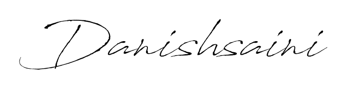 Get inspired by this graceful Antro_Vectra signature style for name Danishsaini. Smooth loops and balanced proportions for everyday use. Danishsaini signature style 6 images and pictures png