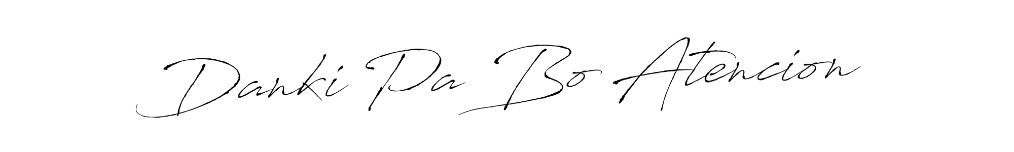 It looks lik you need a new signature style for name Danki Pa Bo Atencion. Design unique handwritten (Antro_Vectra) signature with our free signature maker in just a few clicks. Danki Pa Bo Atencion signature style 6 images and pictures png