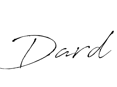 Design your own signature with our free online signature maker. With this signature software, you can create a handwritten (Antro_Vectra) signature for name Dard. Dard signature style 6 images and pictures png