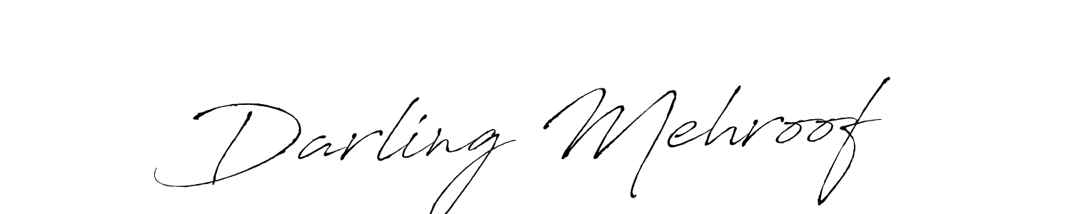 Design your own signature with our free online signature maker. With this signature software, you can create a handwritten (Antro_Vectra) signature for name Darling Mehroof. Darling Mehroof signature style 6 images and pictures png