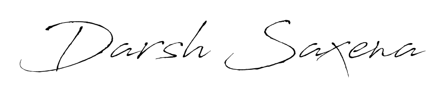 Give your name Darsh Saxena an exquisite flair with the Antro_Vectra script font. Ideal for contracts, resumes, and formal letterheads. Darsh Saxena signature style 6 images and pictures png