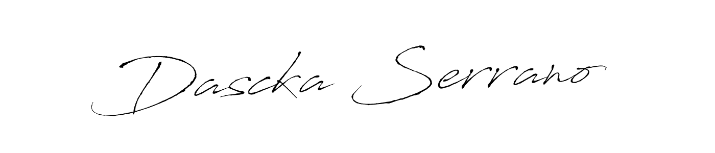 Dascka Serrano stylish signature style. Best Handwritten Sign (Antro_Vectra) for my name. Handwritten Signature Collection Ideas for my name Dascka Serrano. Dascka Serrano signature style 6 images and pictures png