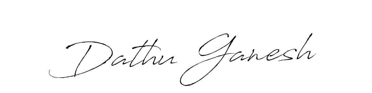 Make a beautiful signature design for name Dathu Ganesh. With this signature (Antro_Vectra) style, you can create a handwritten signature for free. Dathu Ganesh signature style 6 images and pictures png