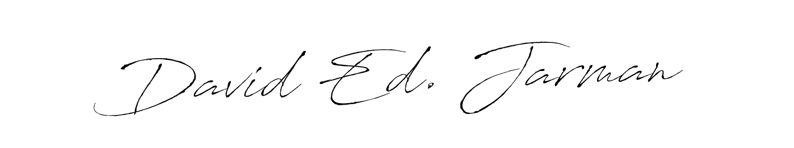 Also we have David Ed. Jarman name is the best signature style. Create professional handwritten signature collection using Antro_Vectra autograph style. David Ed. Jarman signature style 6 images and pictures png