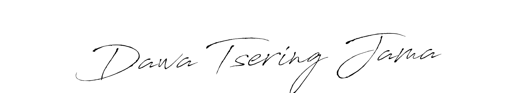 How to make Dawa Tsering Jama signature? Antro_Vectra is a professional autograph style. Create handwritten signature for Dawa Tsering Jama name. Dawa Tsering Jama signature style 6 images and pictures png