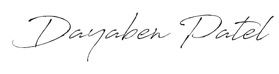 You should practise on your own different ways (Antro_Vectra) to write your name (Dayaben Patel) in signature. Don't let someone else do it for you. Dayaben Patel signature style 6 images and pictures png