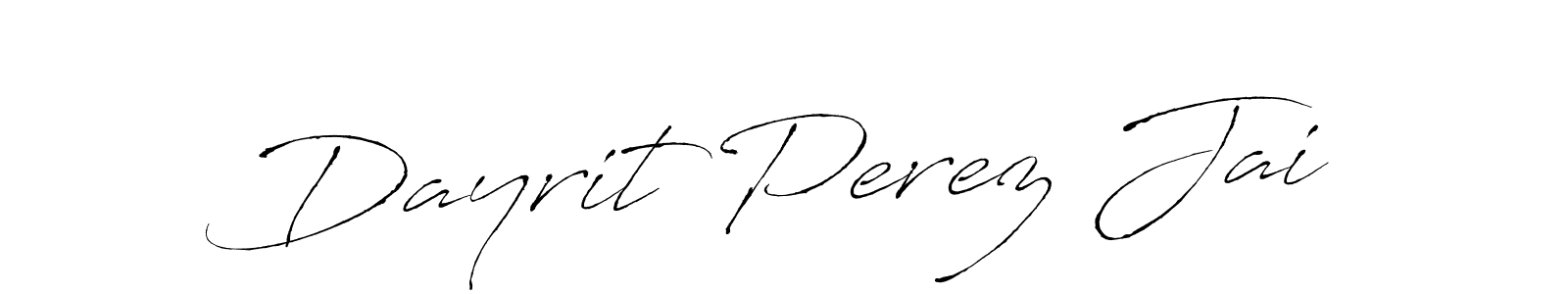 Make a beautiful signature design for name Dayrit Perez Jai. With this signature (Antro_Vectra) style, you can create a handwritten signature for free. Dayrit Perez Jai signature style 6 images and pictures png