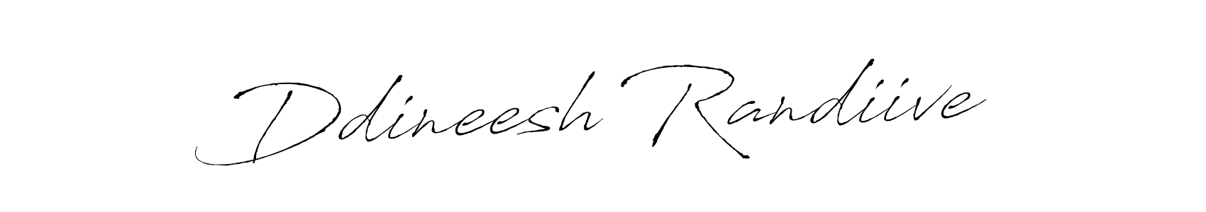 Make a beautiful signature design for name Ddineesh Randiive. With this signature (Antro_Vectra) style, you can create a handwritten signature for free. Ddineesh Randiive signature style 6 images and pictures png