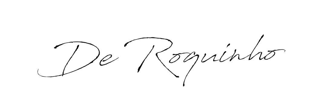 Make a beautiful signature design for name De Roquinho. With this signature (Antro_Vectra) style, you can create a handwritten signature for free. De Roquinho signature style 6 images and pictures png