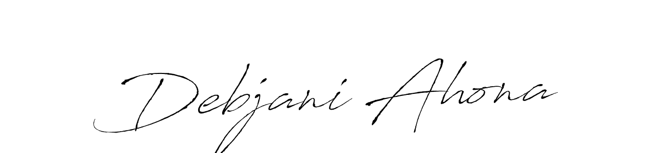 Design your own signature with our free online signature maker. With this signature software, you can create a handwritten (Antro_Vectra) signature for name Debjani Ahona. Debjani Ahona signature style 6 images and pictures png