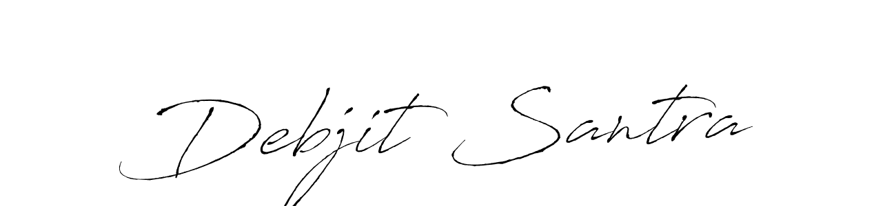 How to make Debjit Santra signature? Antro_Vectra is a professional autograph style. Create handwritten signature for Debjit Santra name. Debjit Santra signature style 6 images and pictures png