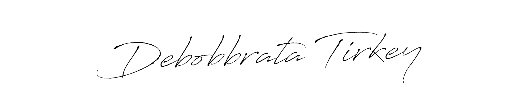 Debobbrata Tirkey stylish signature style. Best Handwritten Sign (Antro_Vectra) for my name. Handwritten Signature Collection Ideas for my name Debobbrata Tirkey. Debobbrata Tirkey signature style 6 images and pictures png