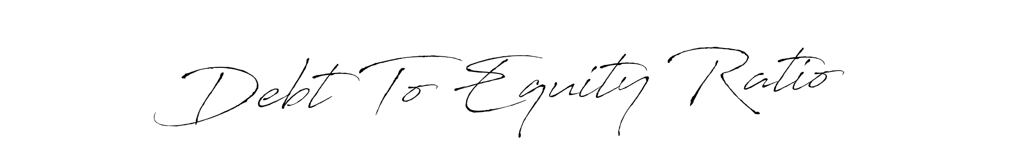Make a beautiful signature design for name Debt To Equity Ratio. Use this online signature maker to create a handwritten signature for free. Debt To Equity Ratio signature style 6 images and pictures png