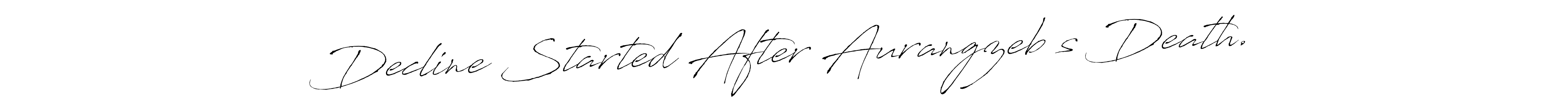 Check out images of Autograph of Decline Started After Aurangzeb’s Death. name. Actor Decline Started After Aurangzeb’s Death. Signature Style. Antro_Vectra is a professional sign style online. Decline Started After Aurangzeb’s Death. signature style 6 images and pictures png