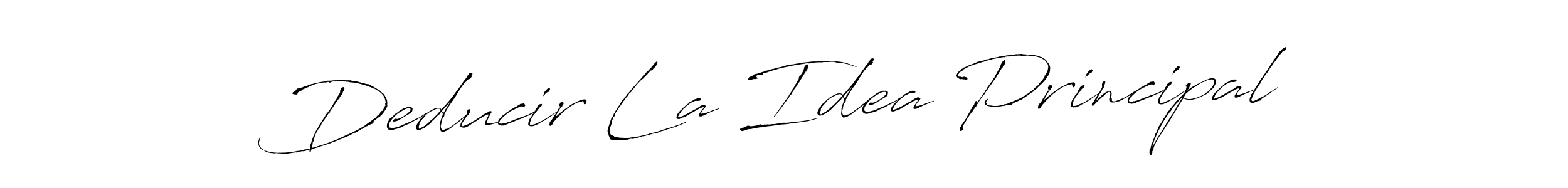 The best way (Antro_Vectra) to make a short signature is to pick only two or three words in your name. The name Deducir La Idea Principal include a total of six letters. For converting this name. Deducir La Idea Principal signature style 6 images and pictures png