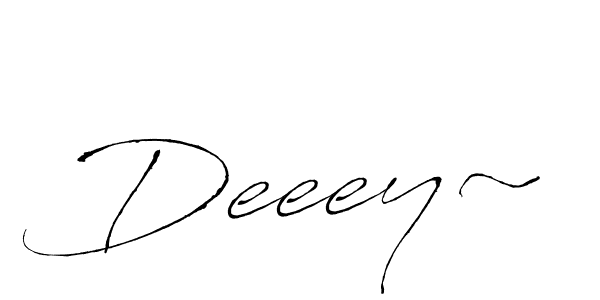 Also we have Deeey~ name is the best signature style. Create professional handwritten signature collection using Antro_Vectra autograph style. Deeey~ signature style 6 images and pictures png