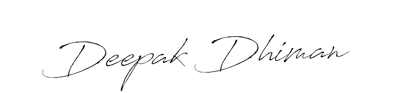 Design your own signature with our free online signature maker. With this signature software, you can create a handwritten (Antro_Vectra) signature for name Deepak Dhiman. Deepak Dhiman signature style 6 images and pictures png