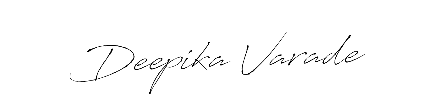 Make a short Deepika Varade signature style. Manage your documents anywhere anytime using Antro_Vectra. Create and add eSignatures, submit forms, share and send files easily. Deepika Varade signature style 6 images and pictures png