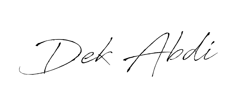 Create a beautiful signature design for name Dek Abdi. With this signature (Antro_Vectra) fonts, you can make a handwritten signature for free. Dek Abdi signature style 6 images and pictures png