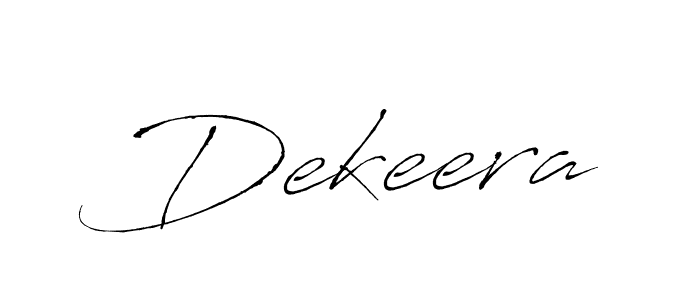 How to make Dekeera signature? Antro_Vectra is a professional autograph style. Create handwritten signature for Dekeera name. Dekeera signature style 6 images and pictures png