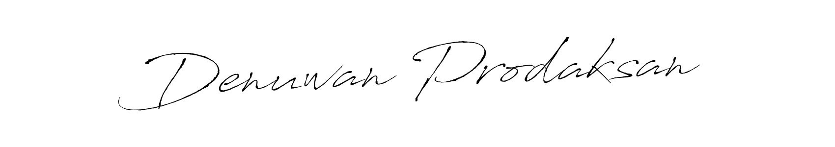 You should practise on your own different ways (Antro_Vectra) to write your name (Denuwan Prodaksan) in signature. don't let someone else do it for you. Denuwan Prodaksan signature style 6 images and pictures png