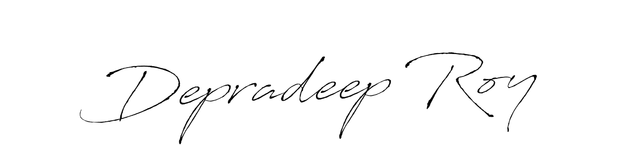 You should practise on your own different ways (Antro_Vectra) to write your name (Depradeep Roy) in signature. don't let someone else do it for you. Depradeep Roy signature style 6 images and pictures png