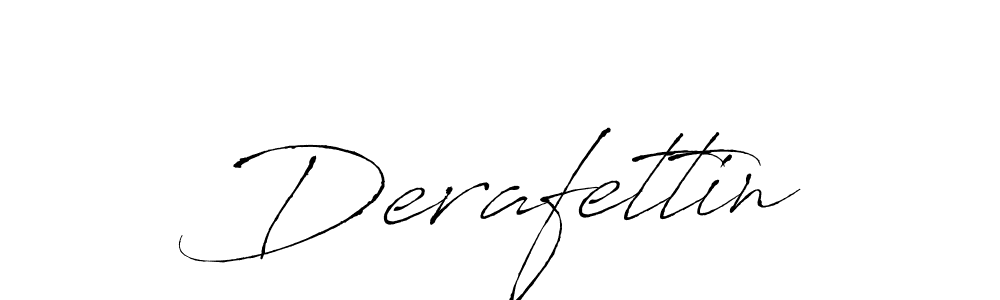 Use a signature maker to create a handwritten signature online. With this signature software, you can design (Antro_Vectra) your own signature for name Derafettin. Derafettin signature style 6 images and pictures png