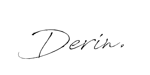 The best way (Antro_Vectra) to make a short signature is to pick only two or three words in your name. The name Derin. include a total of six letters. For converting this name. Derin. signature style 6 images and pictures png