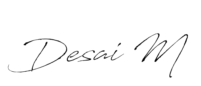 Create a beautiful signature design for name Desai M. With this signature (Antro_Vectra) fonts, you can make a handwritten signature for free. Desai M signature style 6 images and pictures png