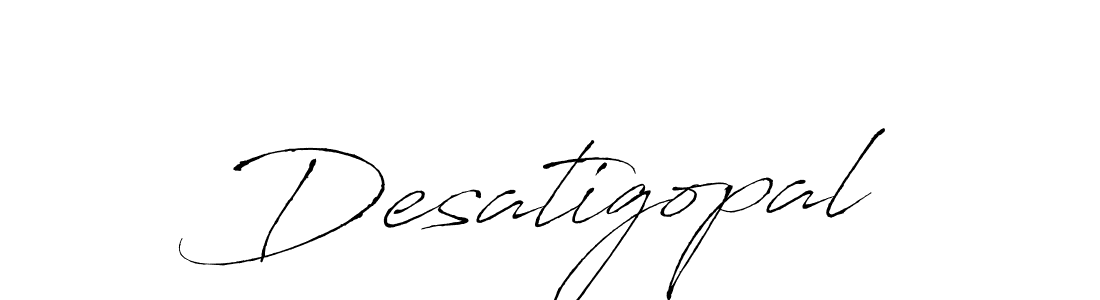 Design your own signature with our free online signature maker. With this signature software, you can create a handwritten (Antro_Vectra) signature for name Desatigopal. Desatigopal signature style 6 images and pictures png