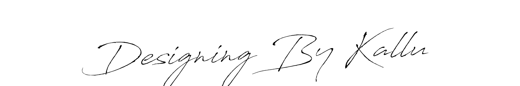 Use a signature maker to create a handwritten signature online. With this signature software, you can design (Antro_Vectra) your own signature for name Designing By Kallu. Designing By Kallu signature style 6 images and pictures png