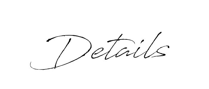 Make a beautiful signature design for name Details. With this signature (Antro_Vectra) style, you can create a handwritten signature for free. Details signature style 6 images and pictures png