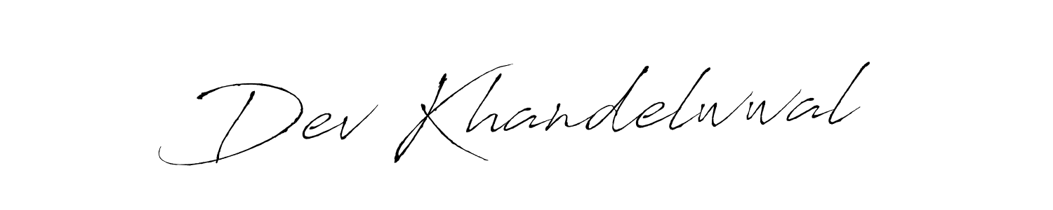 Make a short Dev Khandelwwal signature style. Manage your documents anywhere anytime using Antro_Vectra. Create and add eSignatures, submit forms, share and send files easily. Dev Khandelwwal signature style 6 images and pictures png