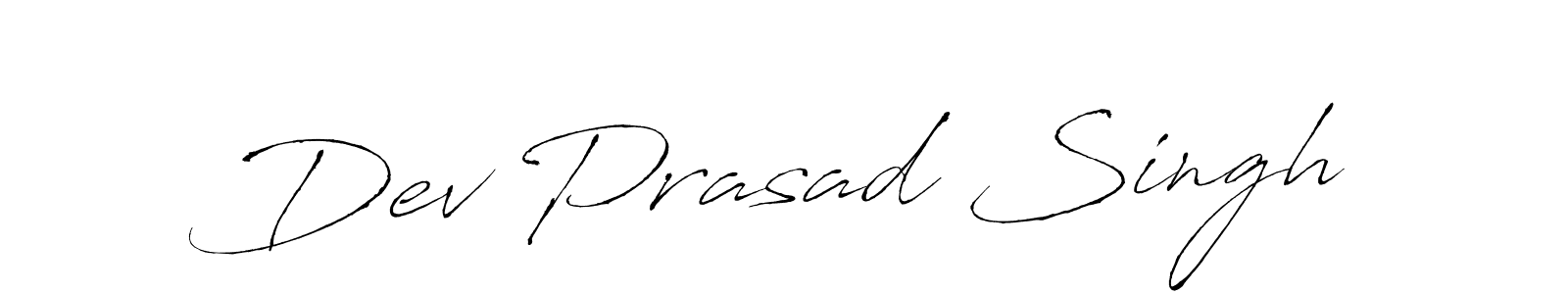 You should practise on your own different ways (Antro_Vectra) to write your name (Dev Prasad Singh) in signature. don't let someone else do it for you. Dev Prasad Singh signature style 6 images and pictures png