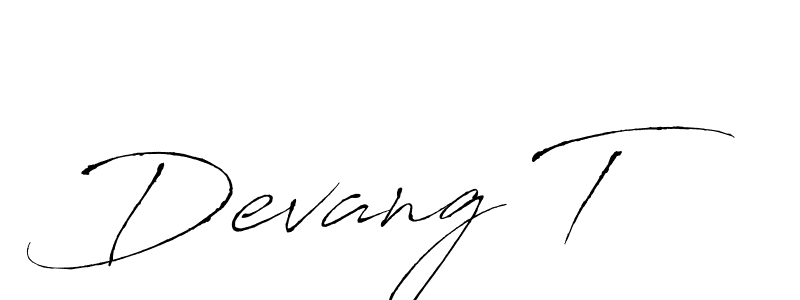 You should practise on your own different ways (Antro_Vectra) to write your name (Devang T) in signature. don't let someone else do it for you. Devang T signature style 6 images and pictures png