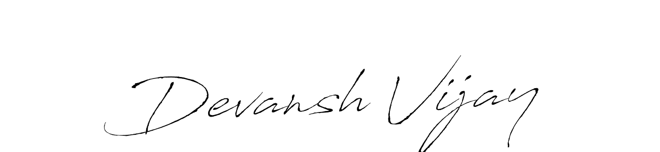 Make a beautiful signature design for name Devansh Vijay. With this signature (Antro_Vectra) style, you can create a handwritten signature for free. Devansh Vijay signature style 6 images and pictures png