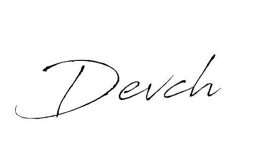 Make a beautiful signature design for name Devch. With this signature (Antro_Vectra) style, you can create a handwritten signature for free. Devch signature style 6 images and pictures png