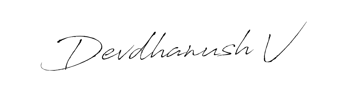 How to make Devdhanush V signature? Antro_Vectra is a professional autograph style. Create handwritten signature for Devdhanush V name. Devdhanush V signature style 6 images and pictures png