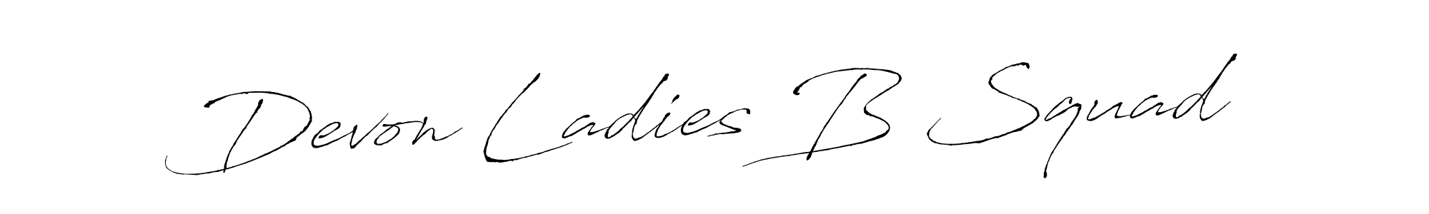 Make a beautiful signature design for name Devon Ladies B Squad. With this signature (Antro_Vectra) style, you can create a handwritten signature for free. Devon Ladies B Squad signature style 6 images and pictures png