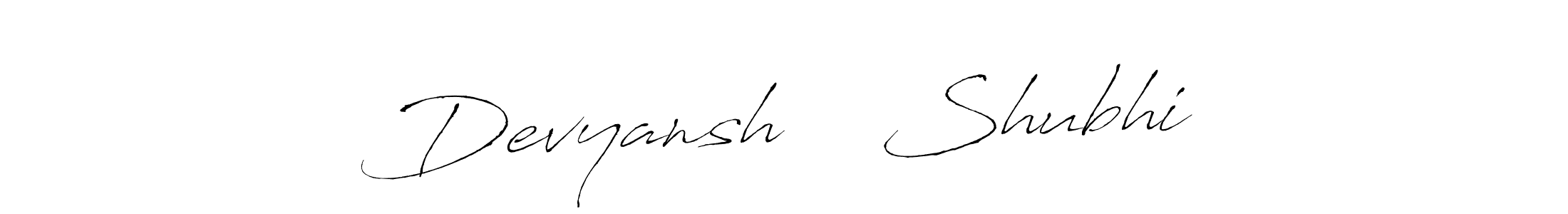 Design your own signature with our free online signature maker. With this signature software, you can create a handwritten (Antro_Vectra) signature for name Devyansh ❤️ Shubhi. Devyansh ❤️ Shubhi signature style 6 images and pictures png